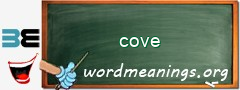 WordMeaning blackboard for cove